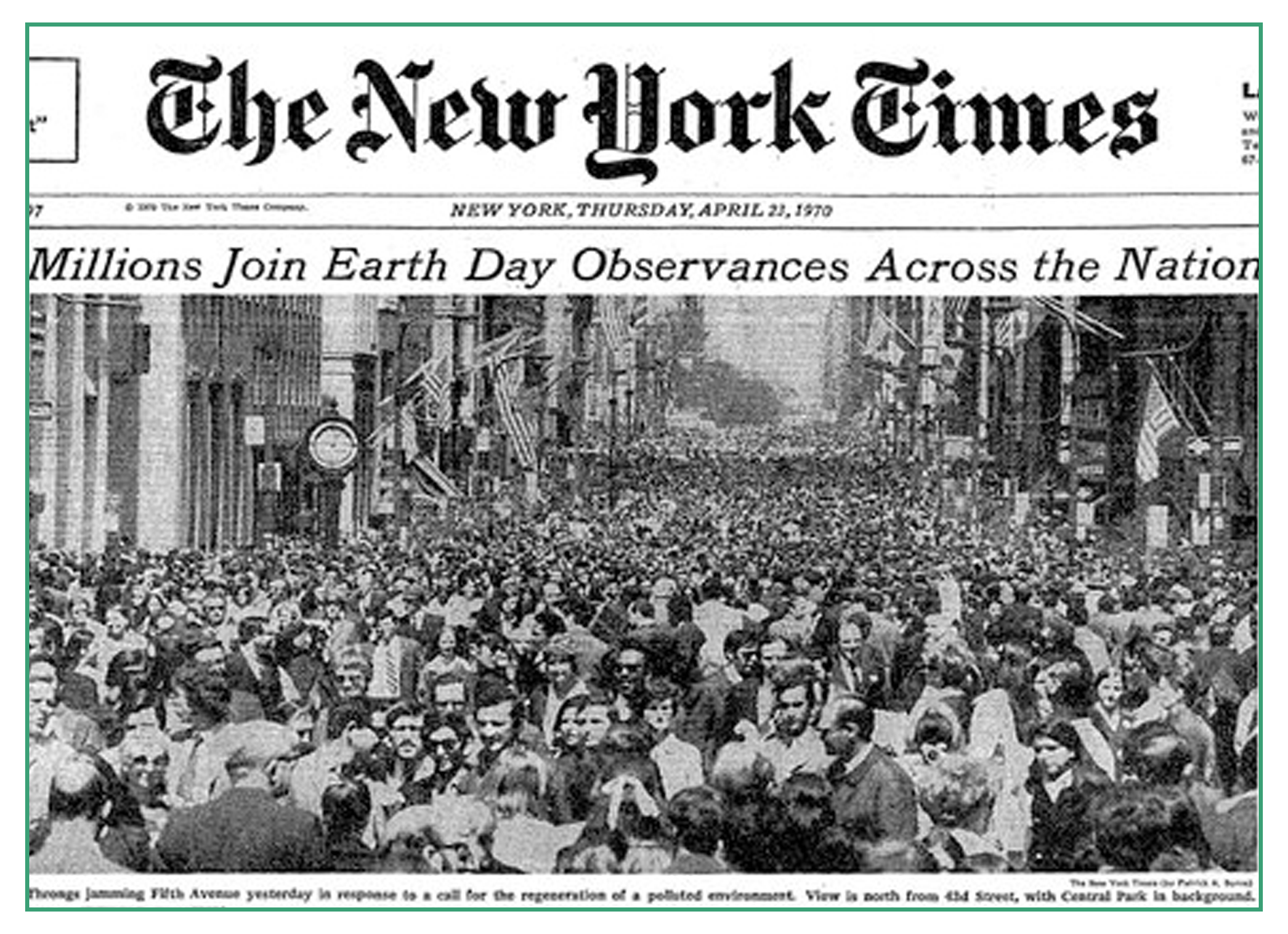 Az 1970-es első demonstráció címlapot ért a New York Times-ban