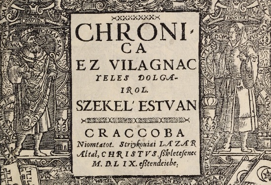 Egy elpusztultnak hitt, 1559-ben kiadott Székely-krónikát találtak az Országos Széchényi Könyvtárban