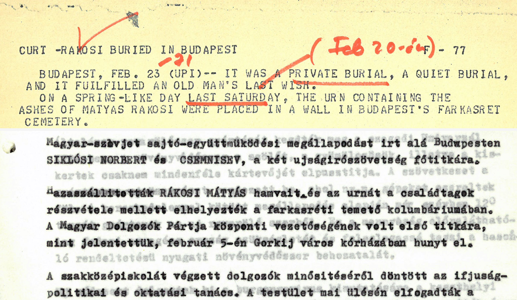Az UPI közleménye Rákosi temetéséről, illetve ugyanez a Petőfi Rádió hírei között.