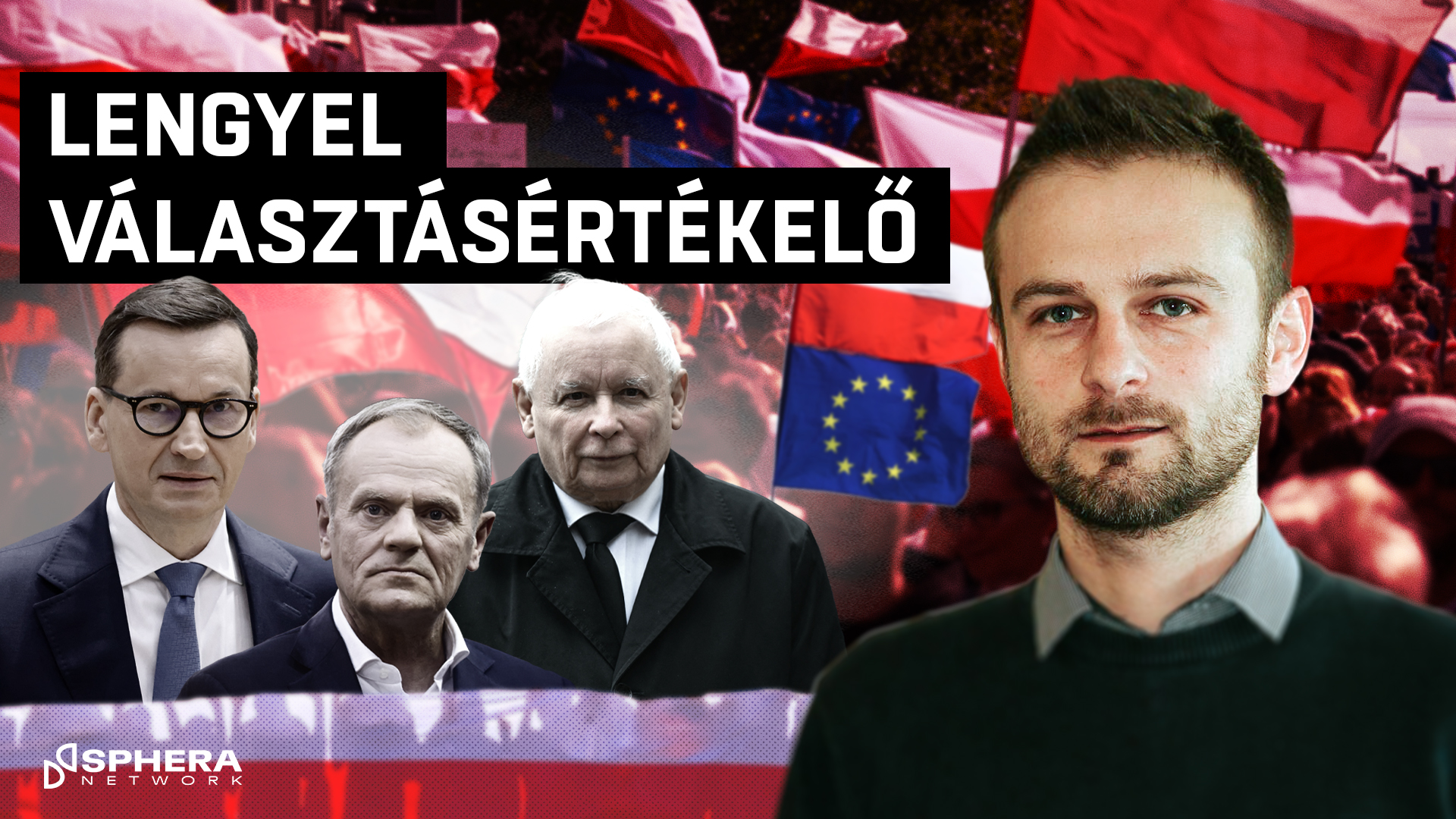 Mi történt a lengyel választáson, és miért fontos ez nekünk?