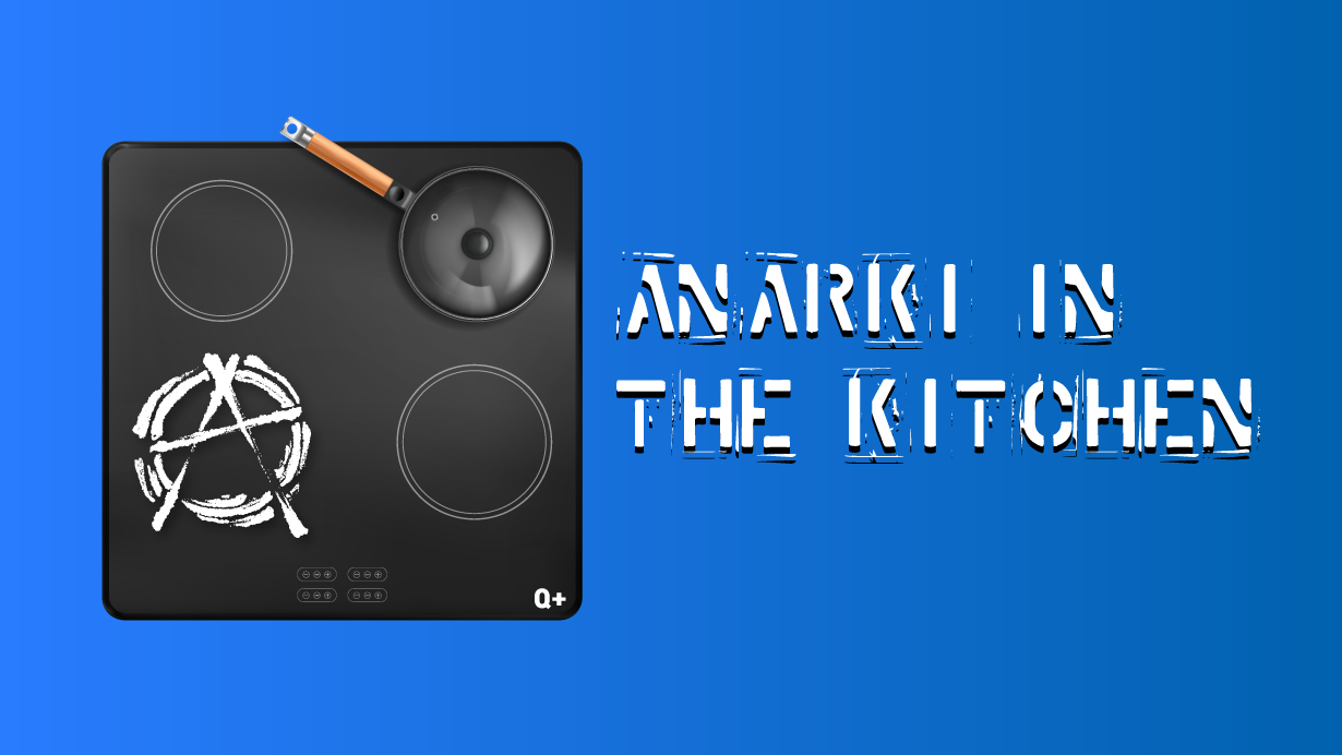 Anarki in the Kitchen: Van élet a maszathegyen túl?