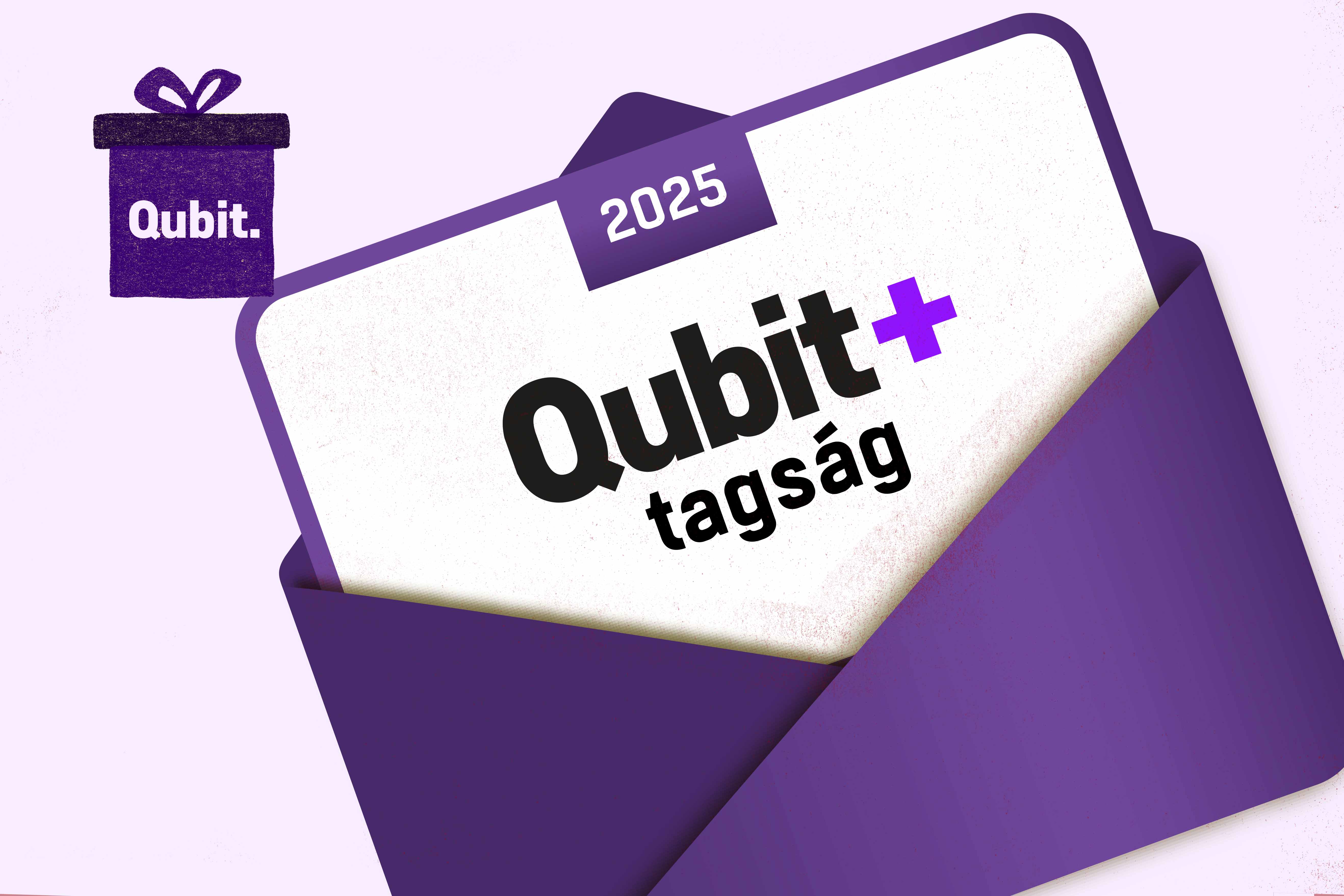 Qubit+ tagság  2025-re