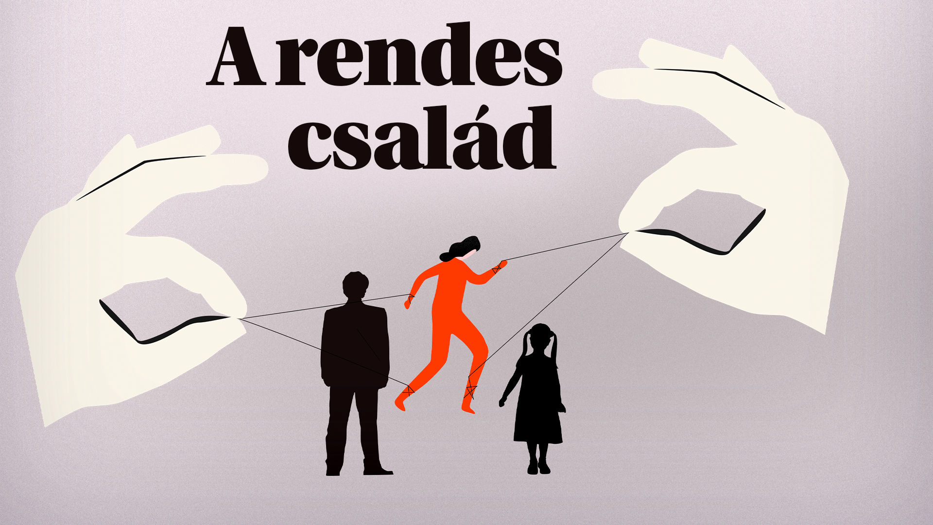 Így került a női test a családvédelemi harc középpontjába – hamarosan a 444-en