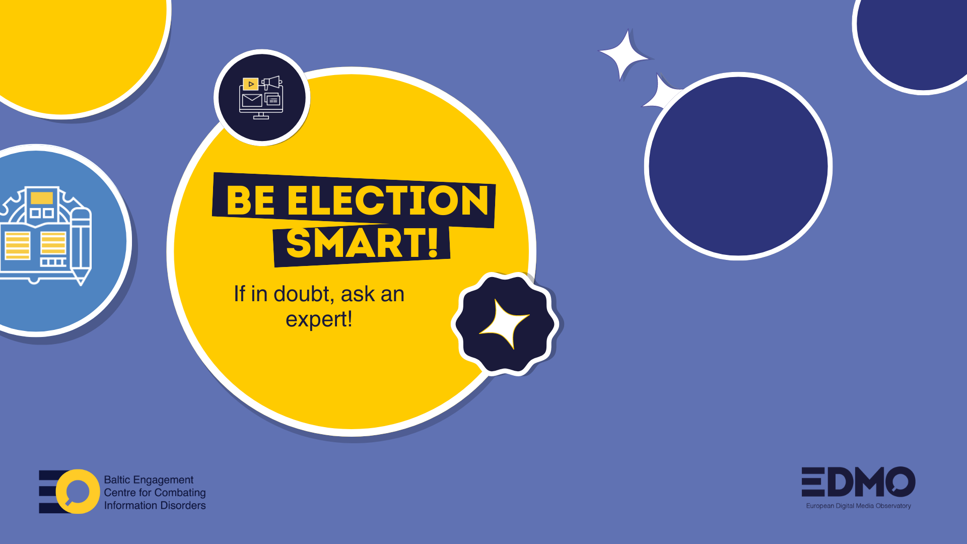 Hdmo BE ELECTION SMART: IF IN DOUBT, ASK AN EXPERT | HDMO