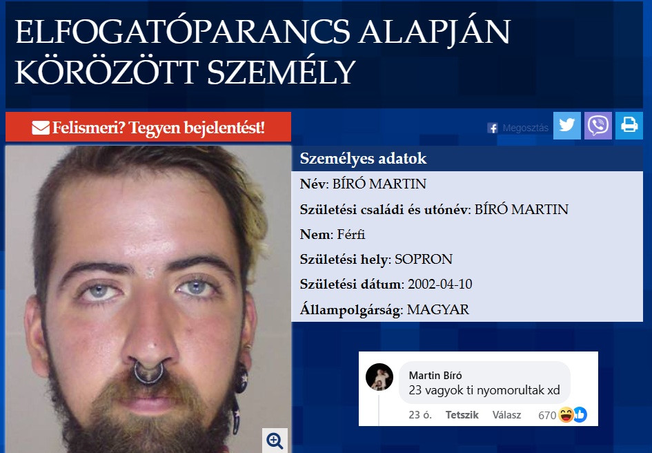 „23 vagyok ti nyomorultak xd” – kommentelte Bíró Martin a körözéséről szóló poszthoz, amiben 22 évesnek nevezték