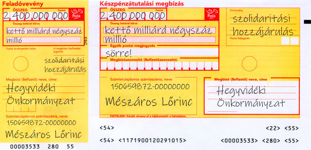 2 milliárd 400 millió, csekken, egyenesen Mészáros Lőrincnek