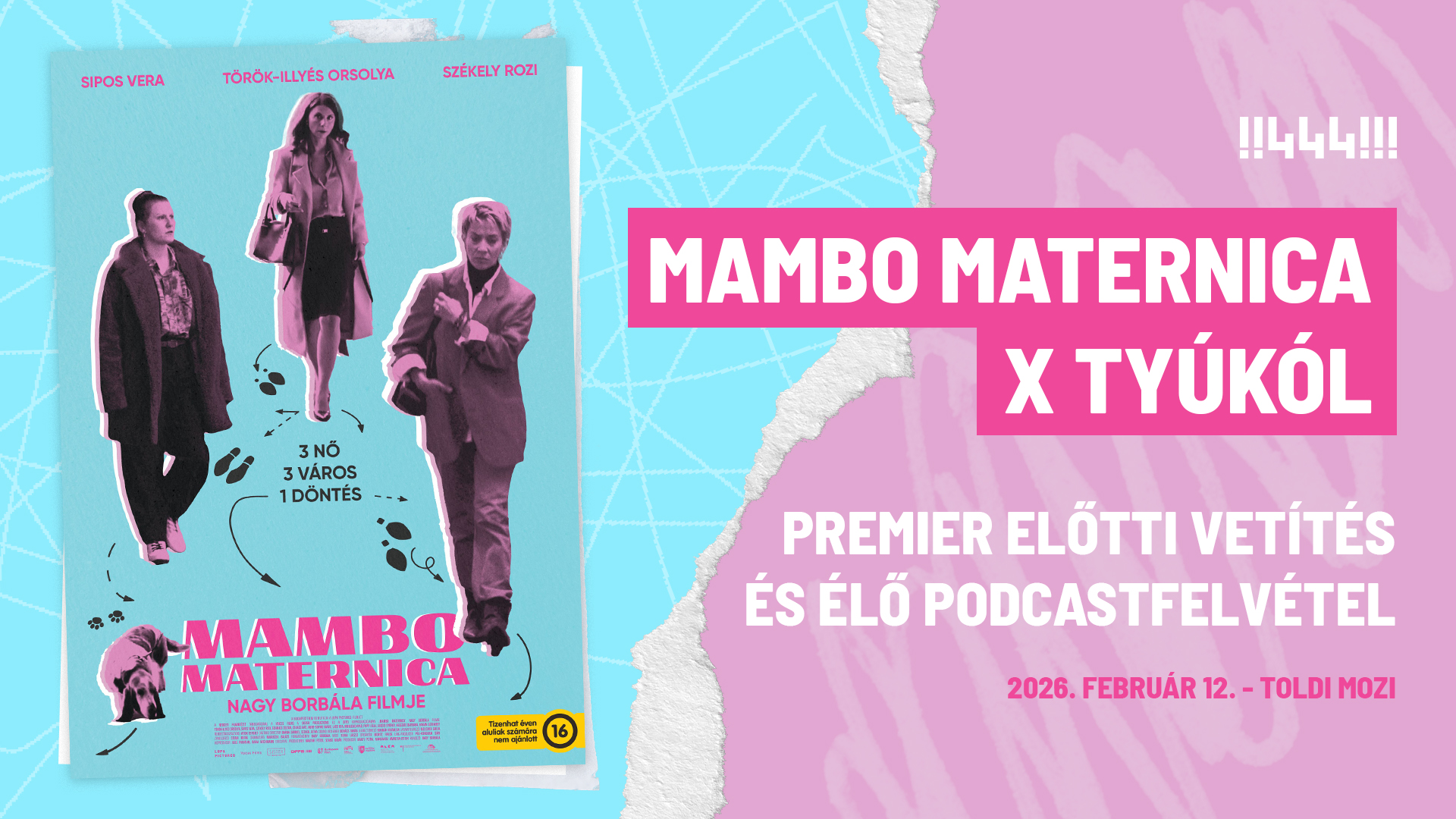 Kettő az egyben: Mambo Maternica premier előtti vetítés és élő Tyúkól podcastfelvétel