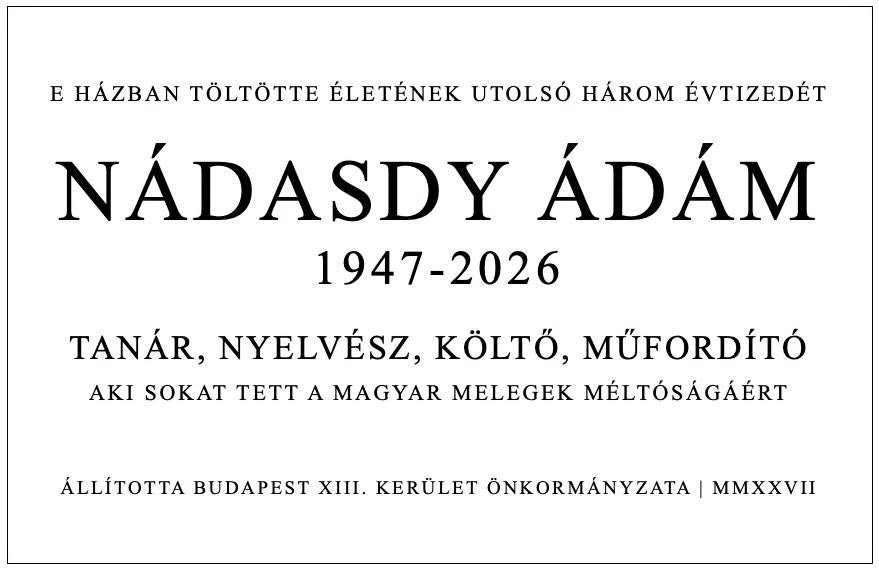 Csak semmi megosztót: a kerület azért nem akar a melegek méltóságáról emlékezni Nádasdy emléktábláján, mert ez ütközik az elveikkel