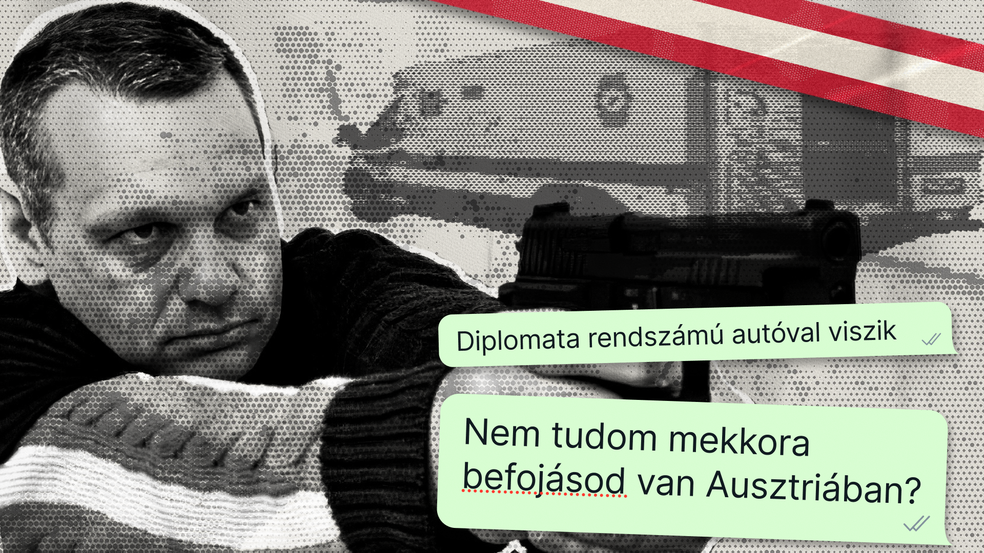„Rajtatok keresztül megy egy szállitmány. El tudjatok kapni?” – Orbán Áron megpróbálta megszervezni, hogy Ausztriában is kapjanak el egy ukrán aranykonvojt