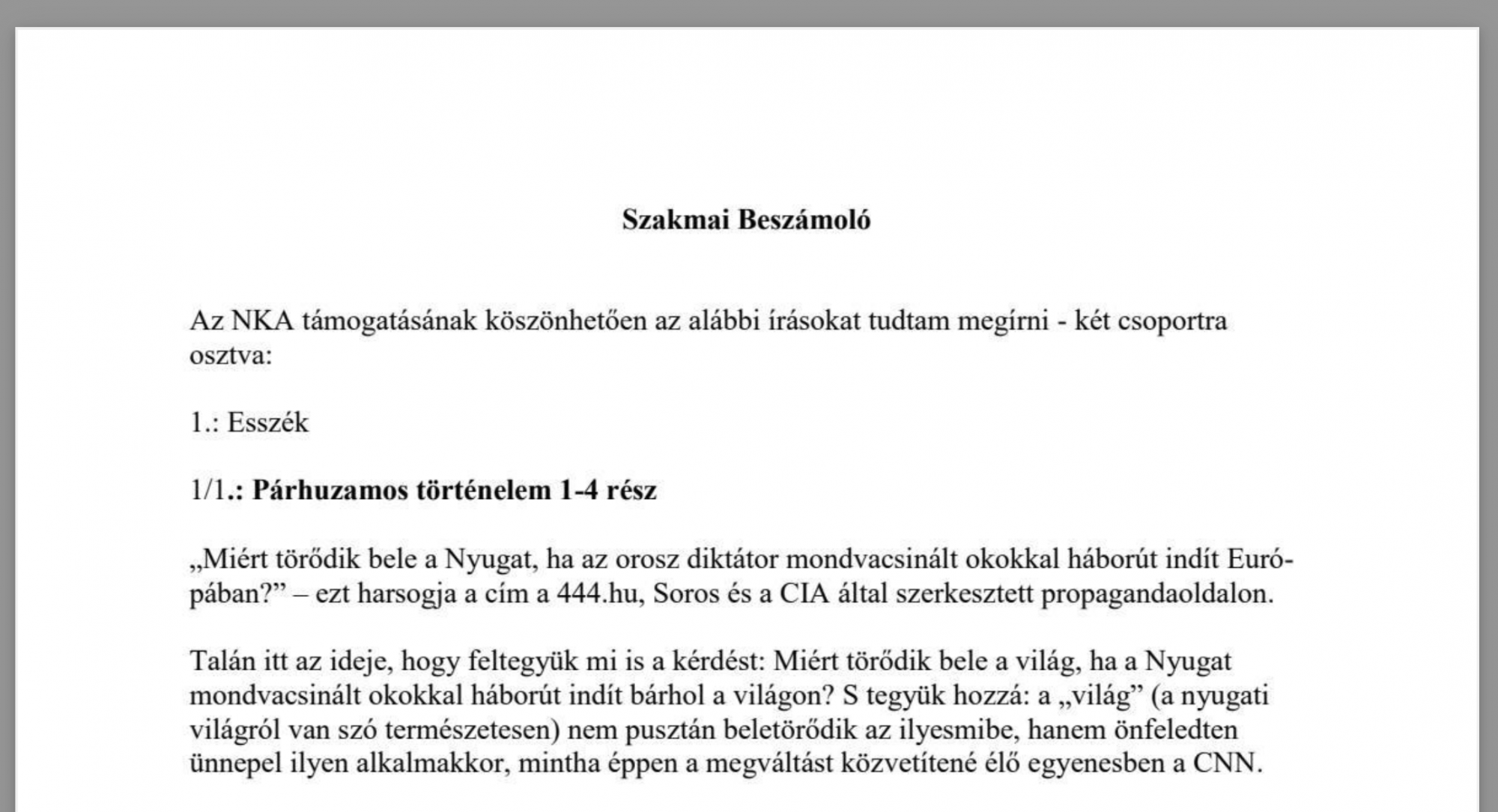 Bayer Zsolt az élet császára: sikeresen elszámolta a Magyar Nemzetben megjelent írásait is NKA alkotói támogatásnak